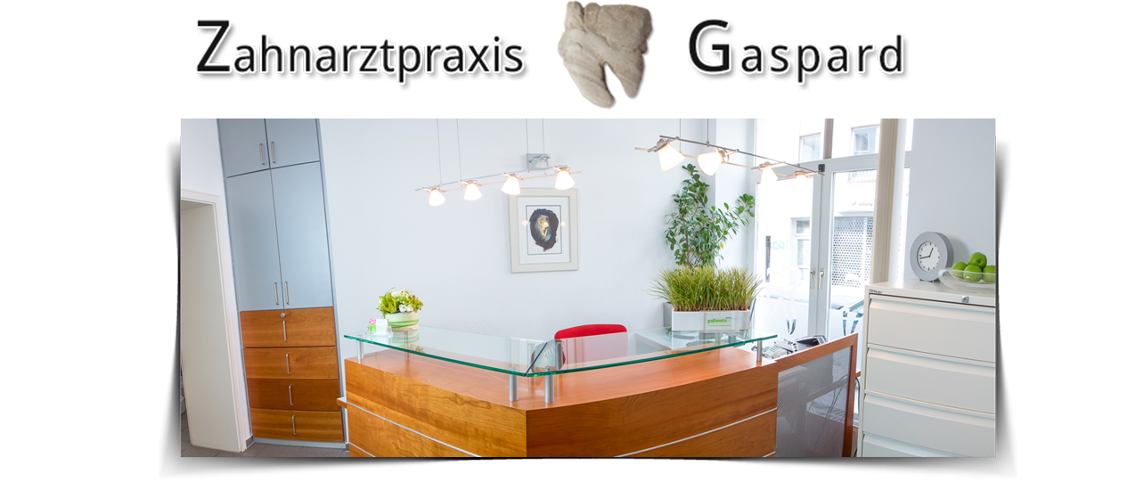 Zahnarztpraxis Gaspard